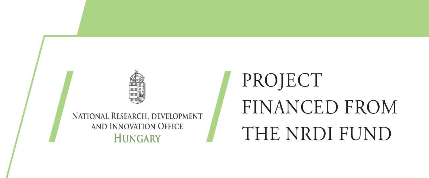 Project financed from the NRDI Fund — National Research, Development and Innovation Office, Hungary
